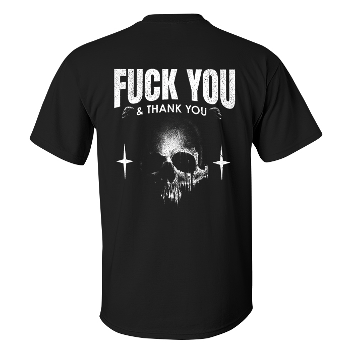 F*ck You & Thank You T-shirts - Livereid