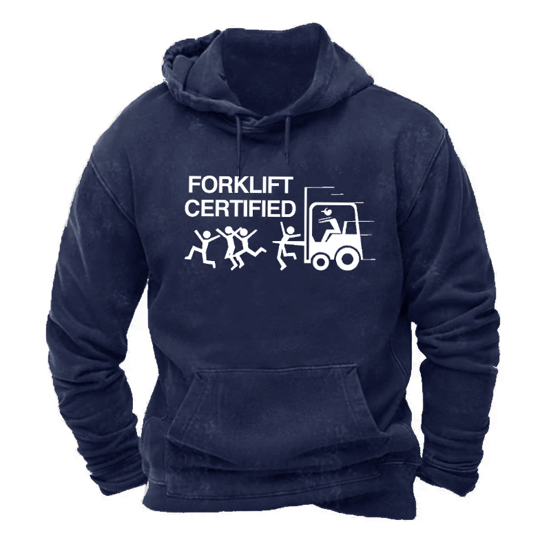 Forklift Certified Funny Hoodie