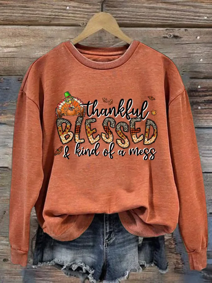 Women's Thankful Blessed & Kind of A Mess Printed Sweatshirt