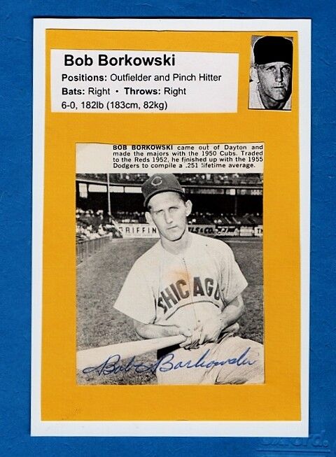 1950-51 BOB BORKOWSKI-CHICAGO CUBS VINTAGE AUTOGRAPHED Photo Poster painting-(d.2017)