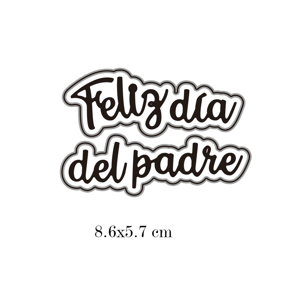 Spain Words"Feliz día del padre"Die Cuts Scrapbooking Stencil Template for DIY Embossing Paper Photo Album Gift Card Making Dies