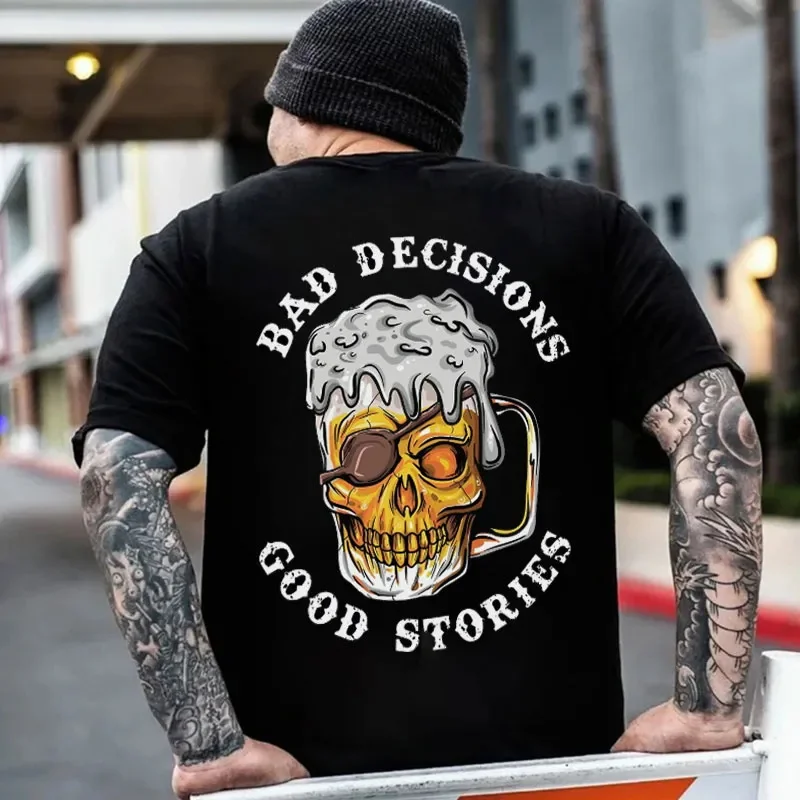 Bad Decisions Good Stories Printed Men's T-shirt -  