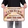 Cowboys Leave Your Guns - Vintage Metal Signs - 20*30cm/30*40cm - Western&Warning