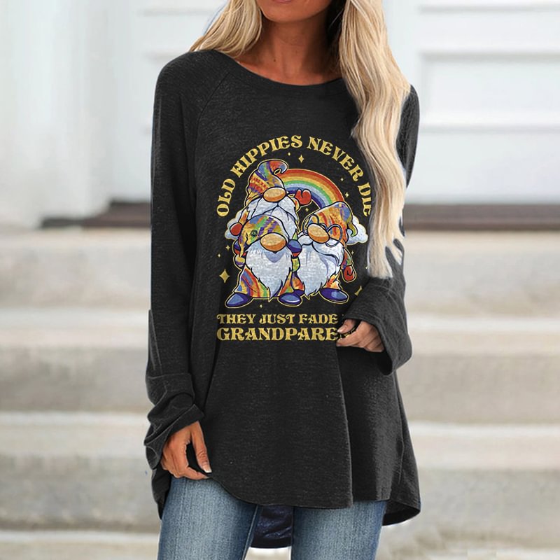 Old Hippie Never Die They Just Fade Into Grandparents Printed Loose T-shirt