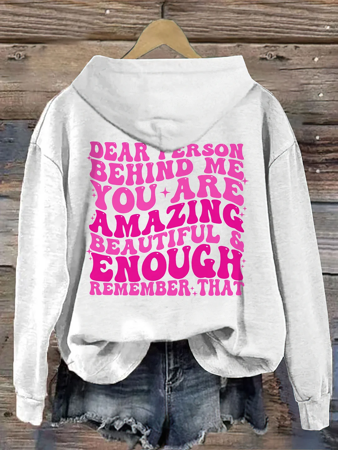 Dear Person Behind Me Hoodie