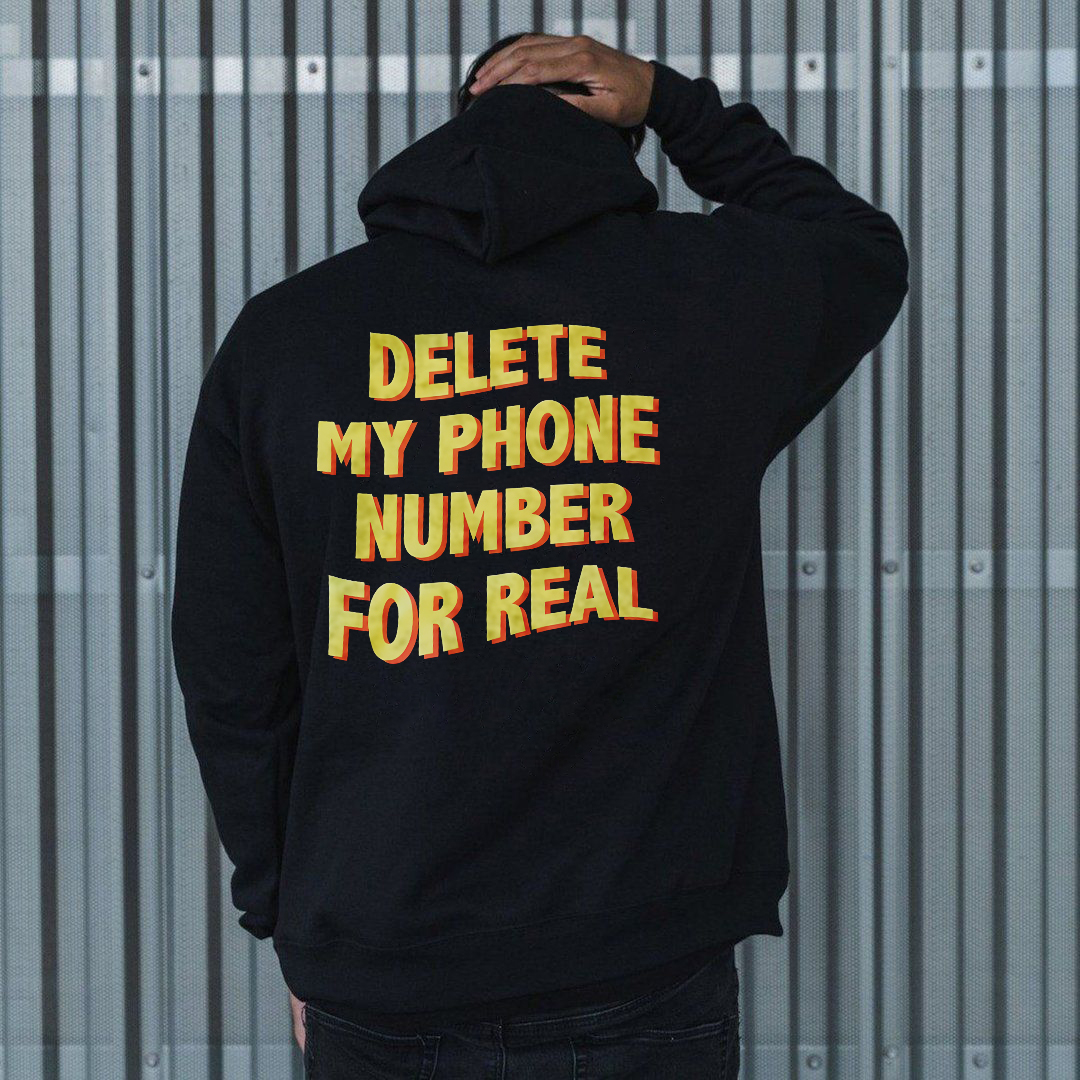 delete-my-phone-number-for-real-hoodie