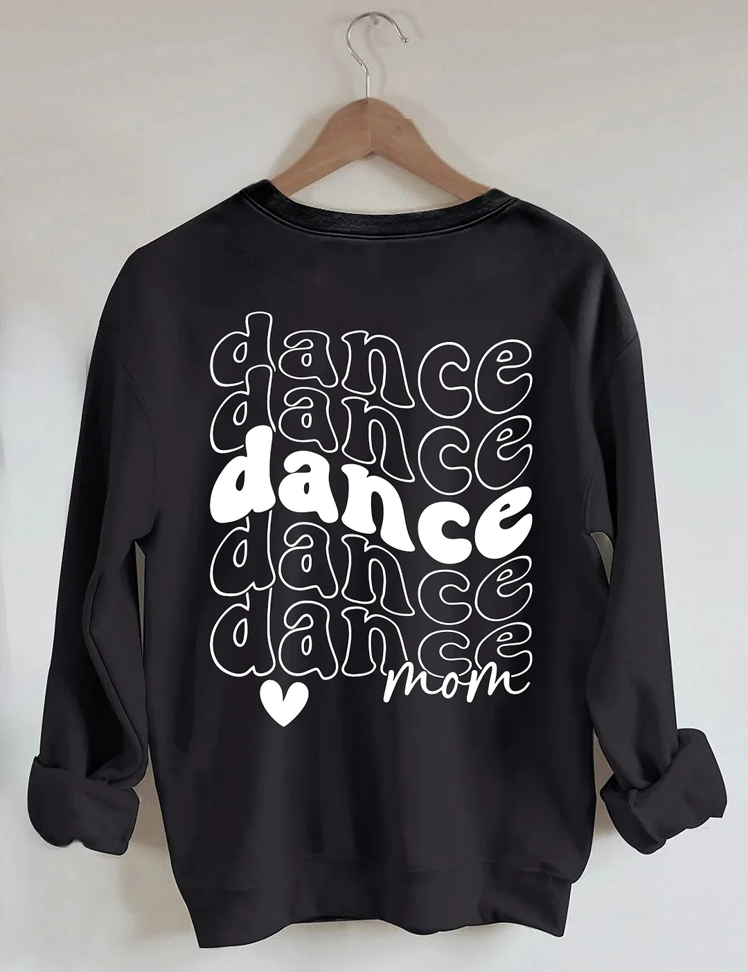 Proud Dance Mom Sweatshirt