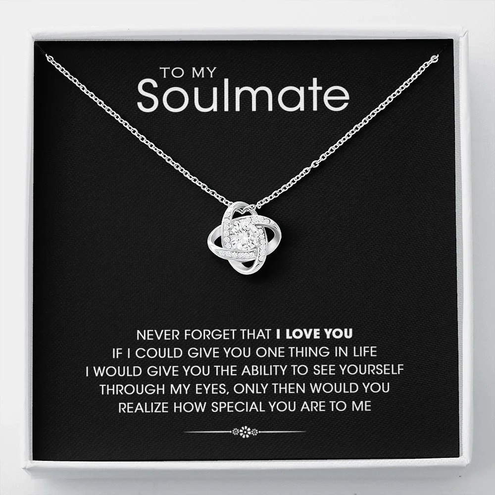 To my soulmate - white gold love knot necklace
