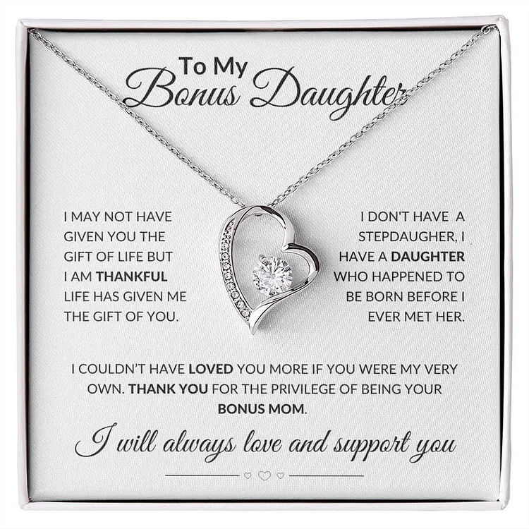 To My Bonus Daughter Heart Necklace "life has given me the gift of you" Warm Gifts For Daughter