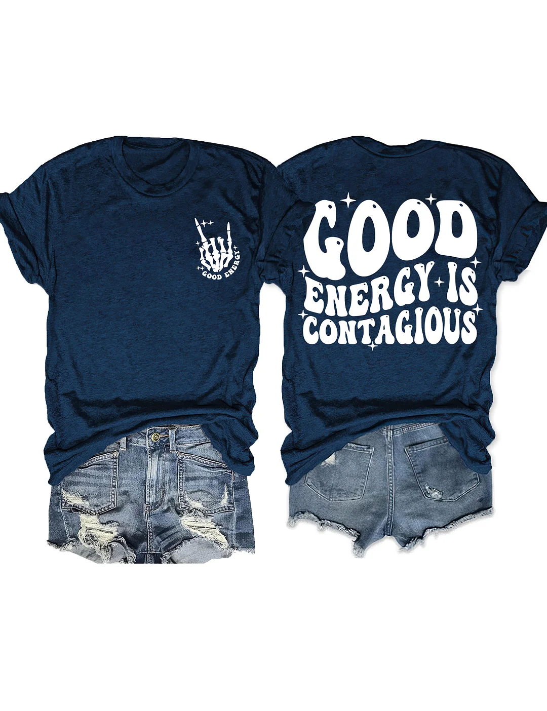 Good Energy is Contagious T-shirt