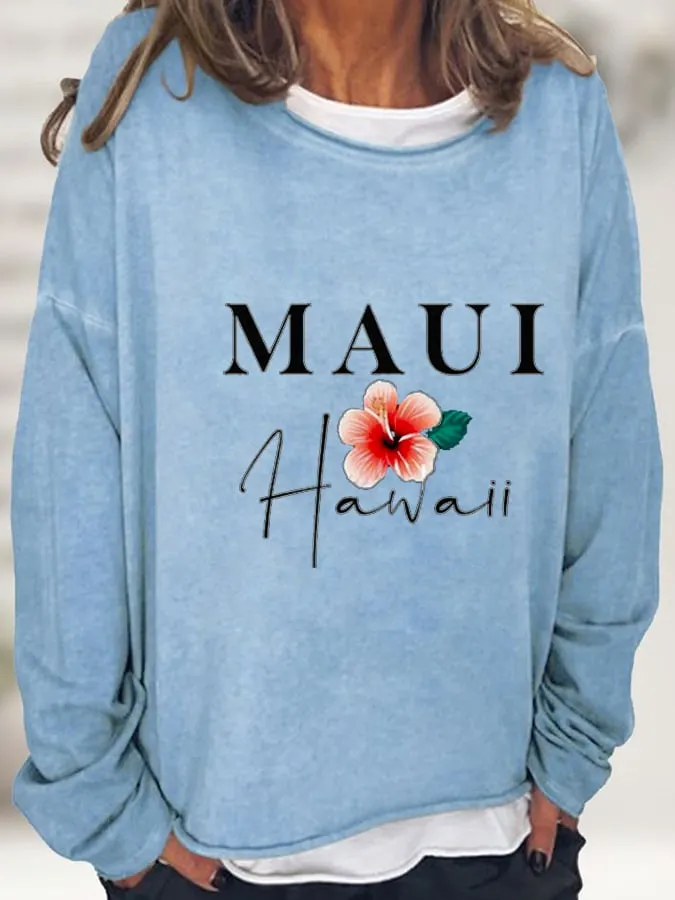 Maui Strong Print Casual Sweatshirt