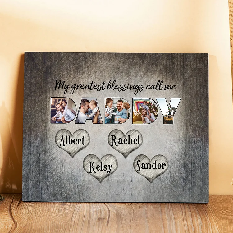 My Greatest Blessing Call Me Daddy Personalized Photo Frame Wood Signs Engrave 4 Names