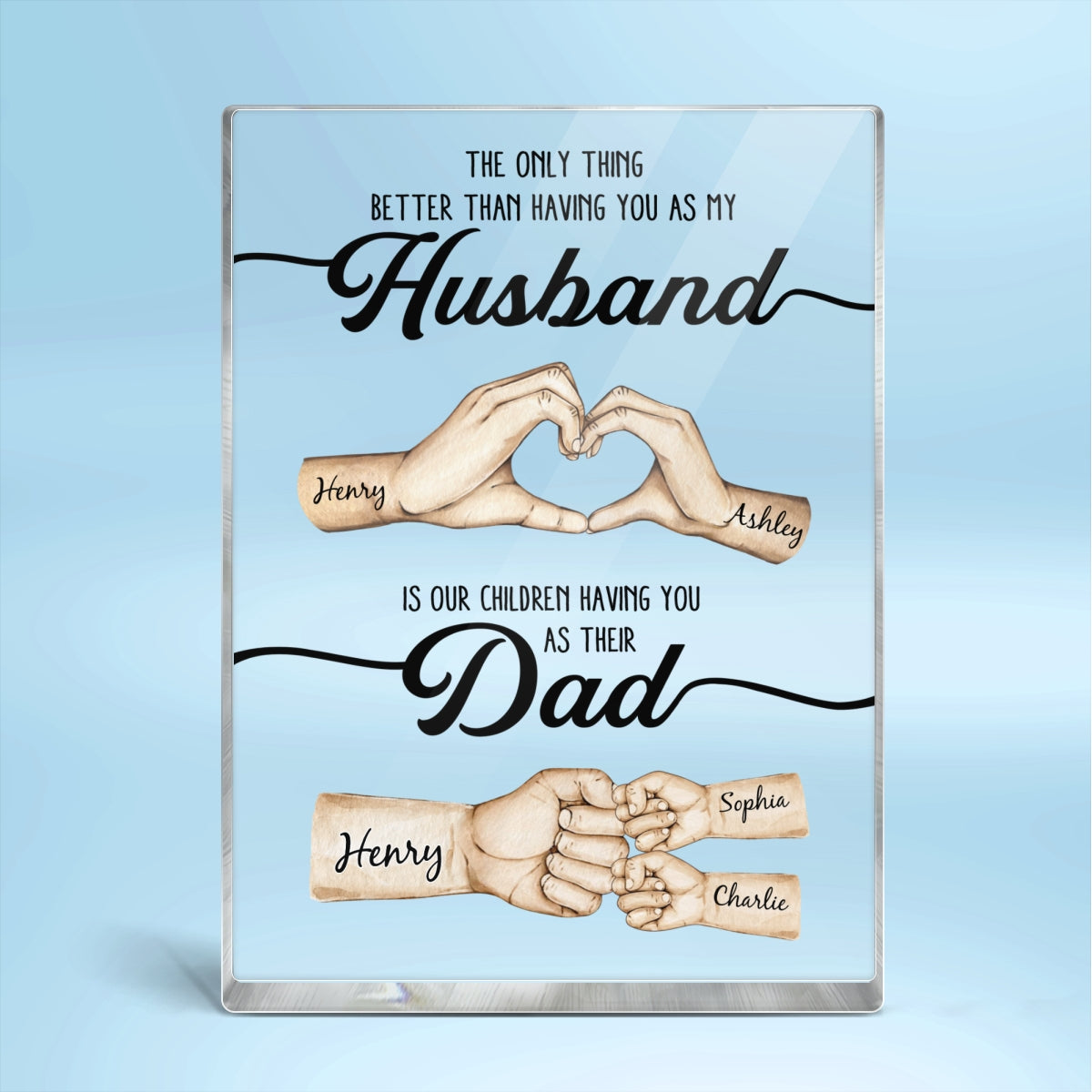 Loveyoufancy The Only Thing Better Husband Dad Hands Personalized Acrylic Block, Father's Day Gift for Husband, Gift for Dad