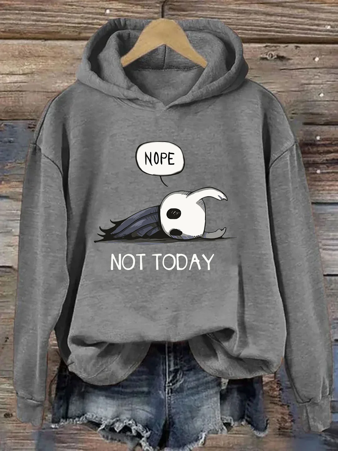 Nope Not Today Hoodie