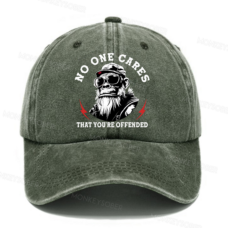 No One Cares That You're Offended Washed Baseball Caps