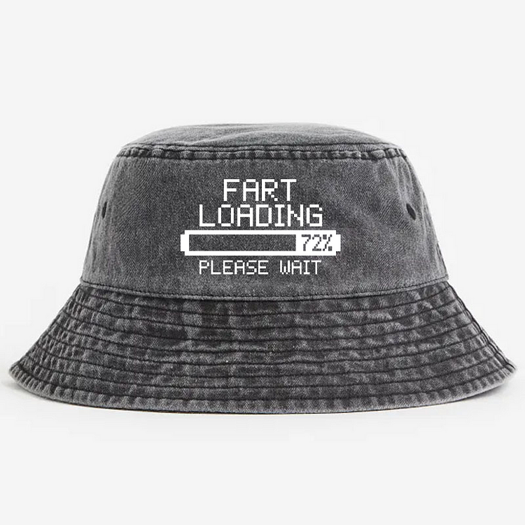 Fart Now Loading Please Wait Funny Bucket Hat