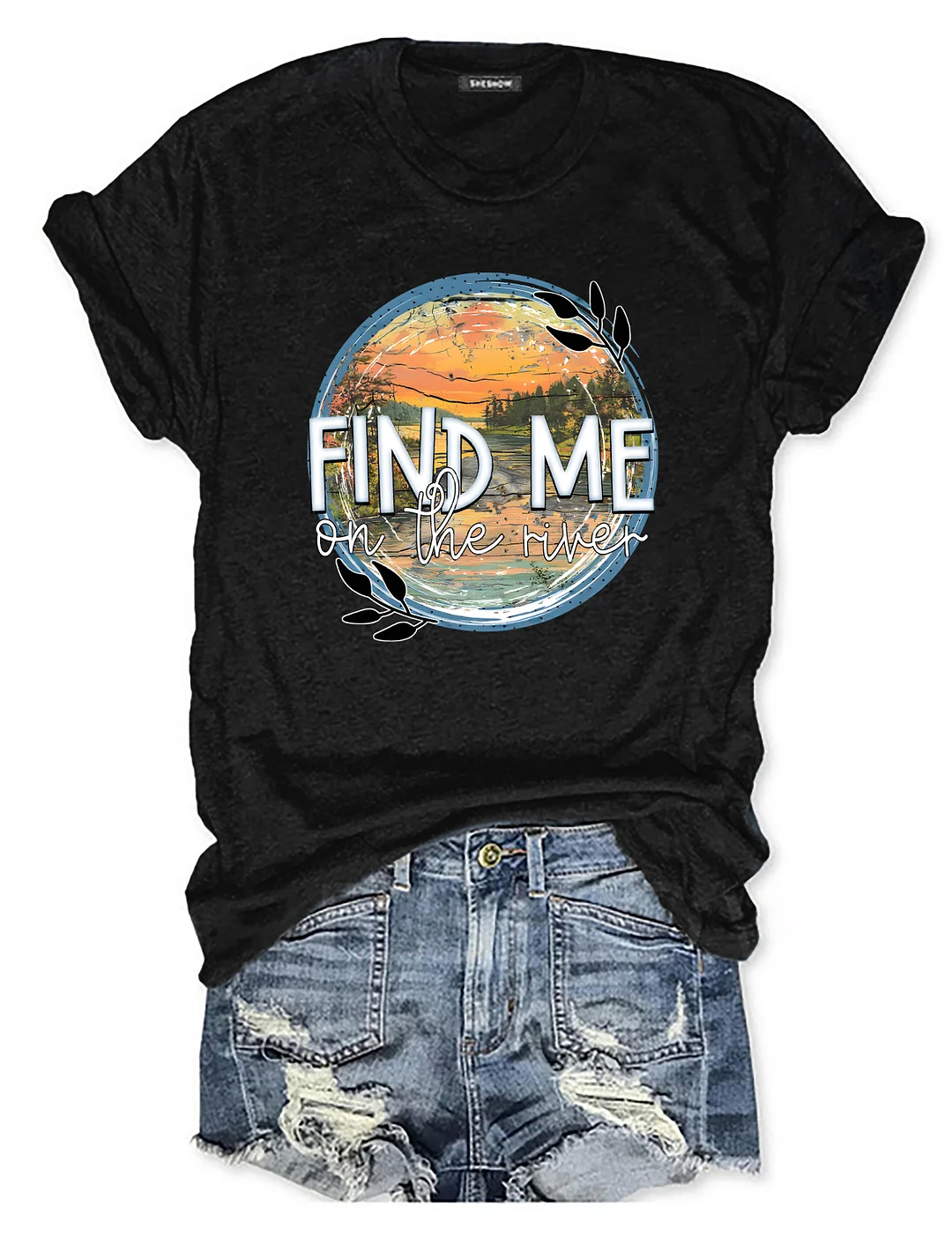 Find Me On The River T-shirt