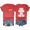 Buck Around And Find Out Ohio Football Tee