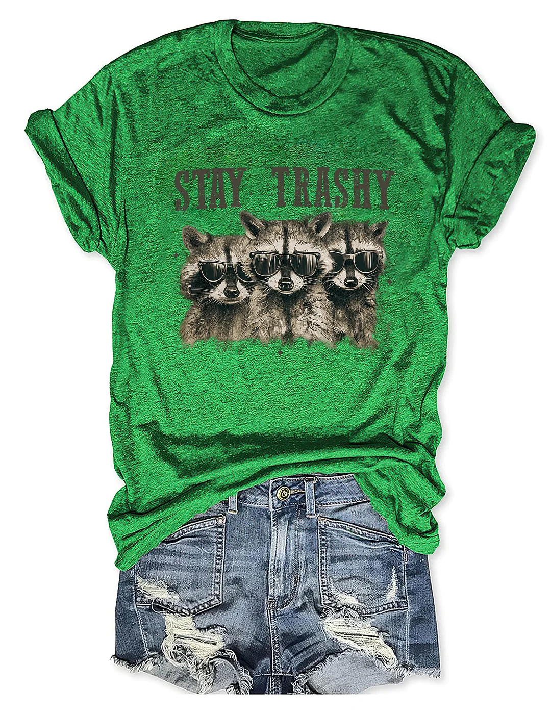 Stay Trashy T-Shirt