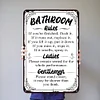 Bathroom Rules - Vintage Metal Signs - 20*30cm/30*40cm - Warning