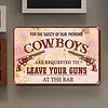 Cowboys Leave Your Guns - Vintage Metal Signs - 20*30cm/30*40cm - Western&Warning