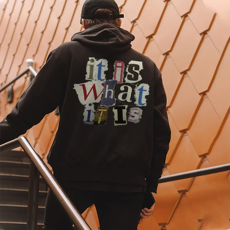 It Is What It Is Letters Print Casual Hoodie -  