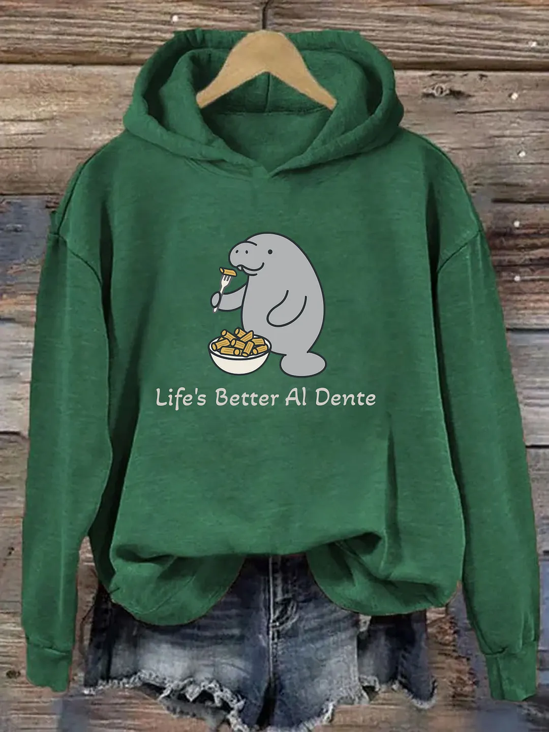 Life's Better Al Dente Hoodie