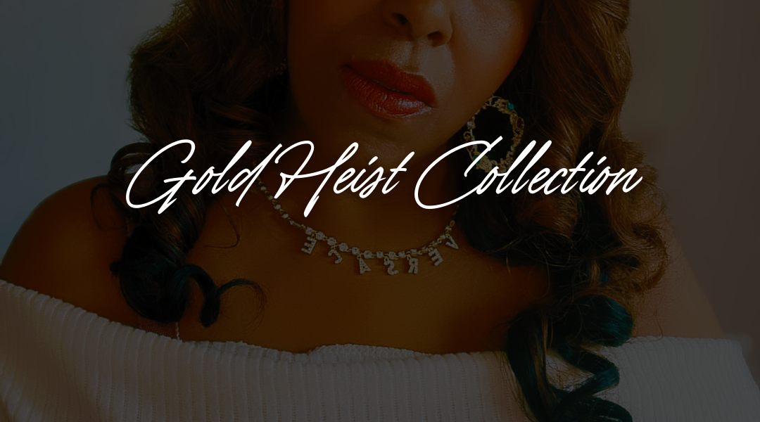 The Gold Heist