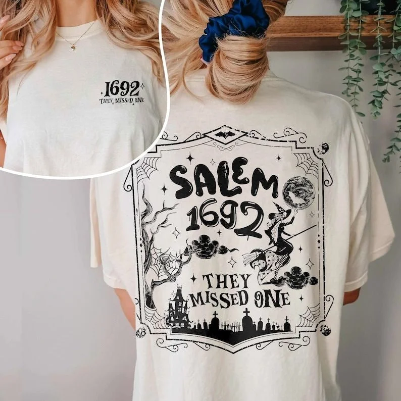 Salem 1692 They Missed One T-shirt