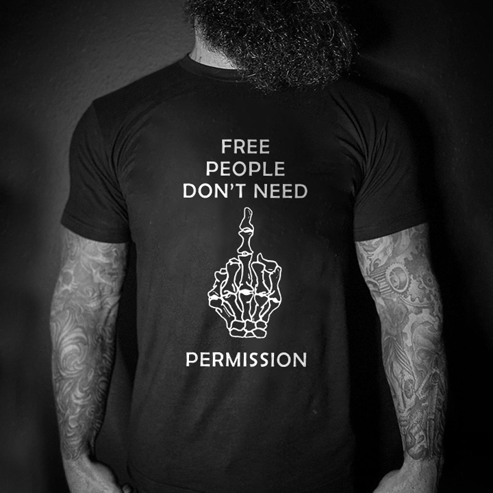 Livereid Free People Don't Need Permission T-shirt - Livereid