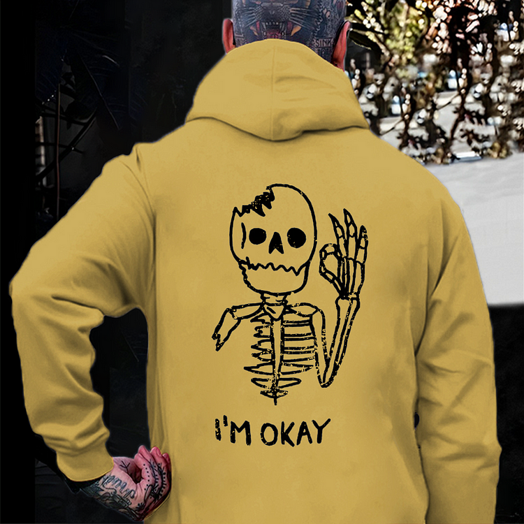 I'M OK SKULL Hoodie