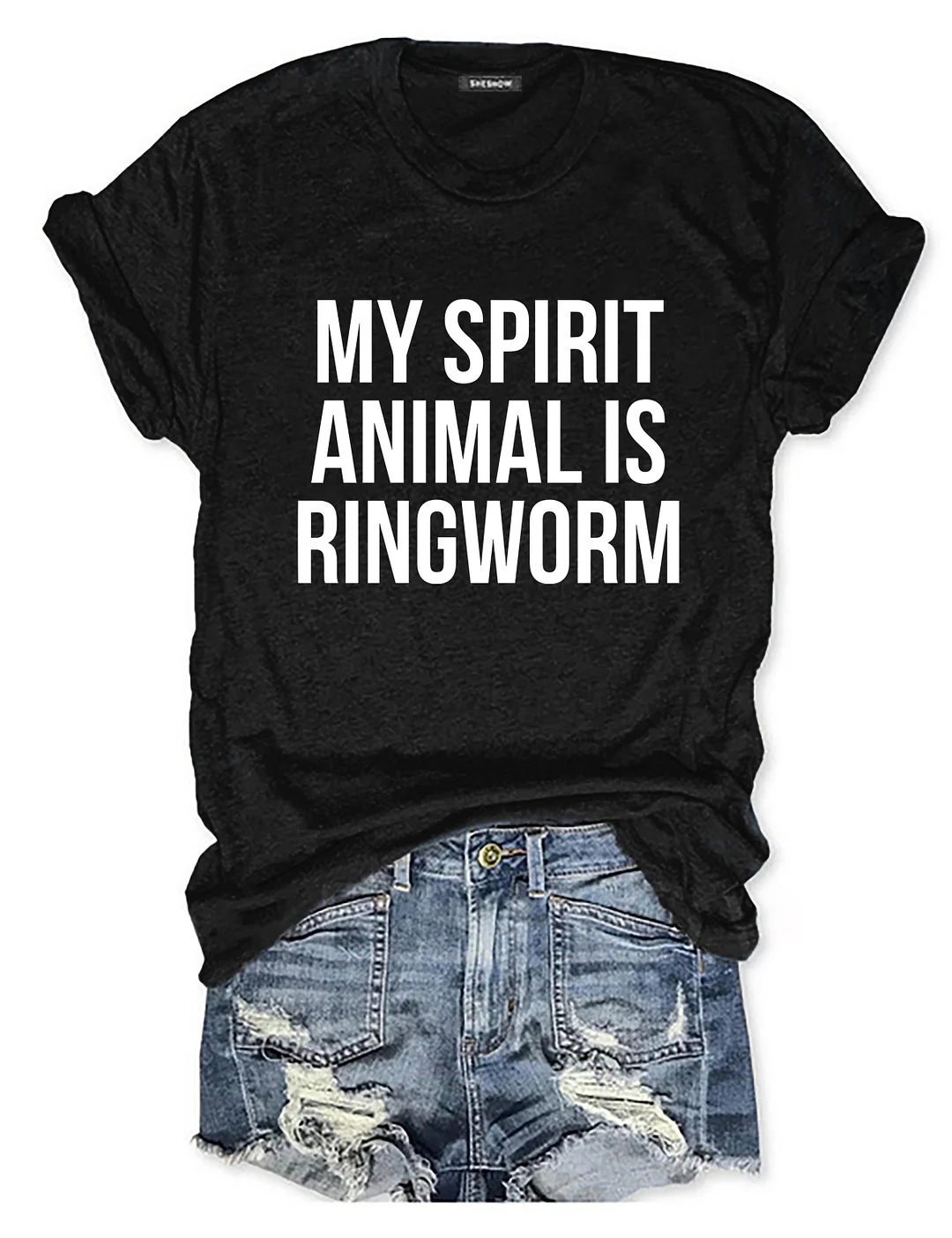 My Spirit Animal Is Ringworm T-shirt