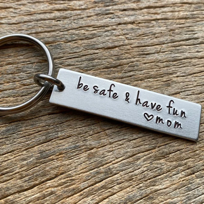 Be Safe Have Fun Love Mom Keychain for Kids