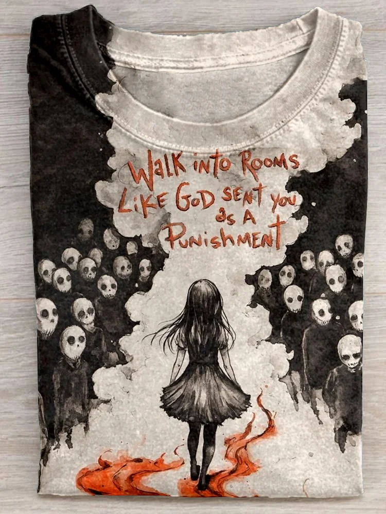 Eagerlys  Walk Into Rooms Like God Sent You As A Punishment Art Print T-shirt Eagerlys