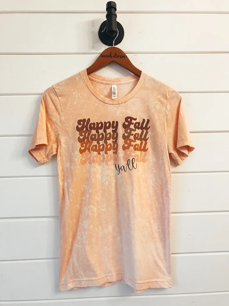 HAPPY FALL Y’ALL BLEACHED TEE