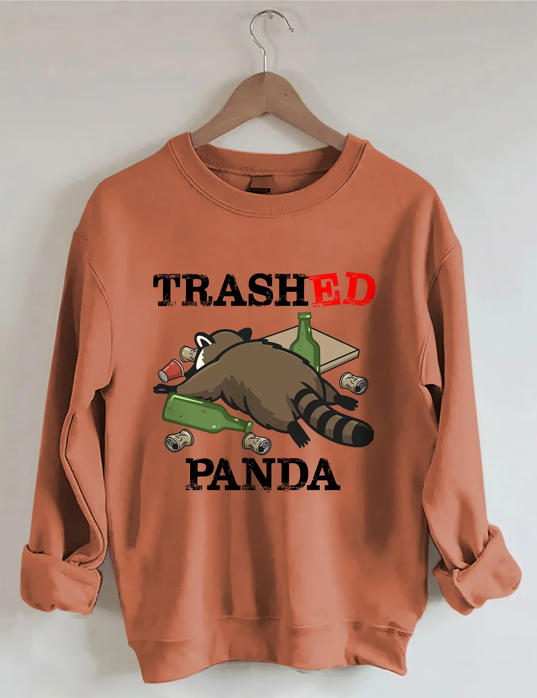 Trashed Panda Funny Raccoon Sweatshirt
