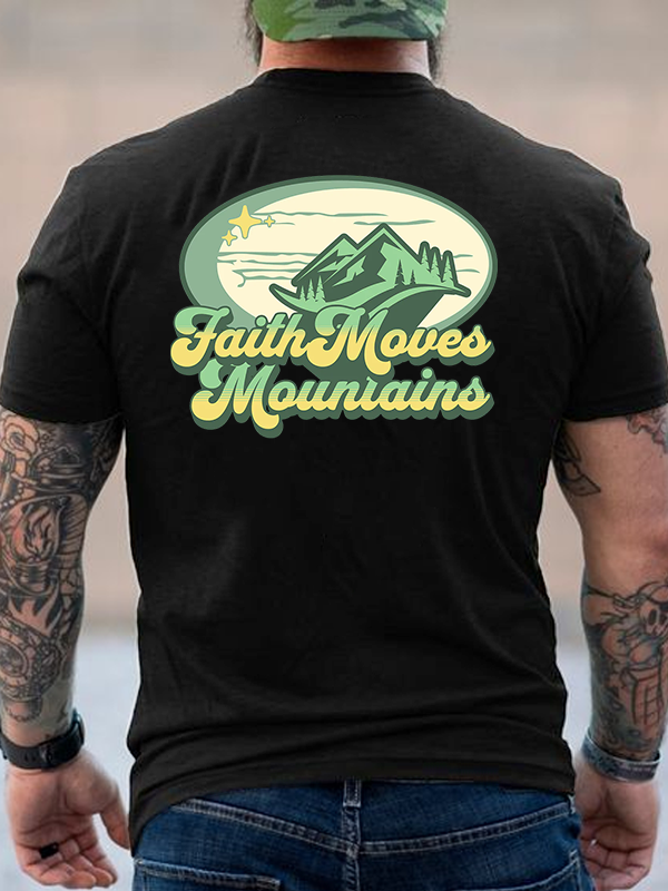 Faith Moves Mountains T-shirt
