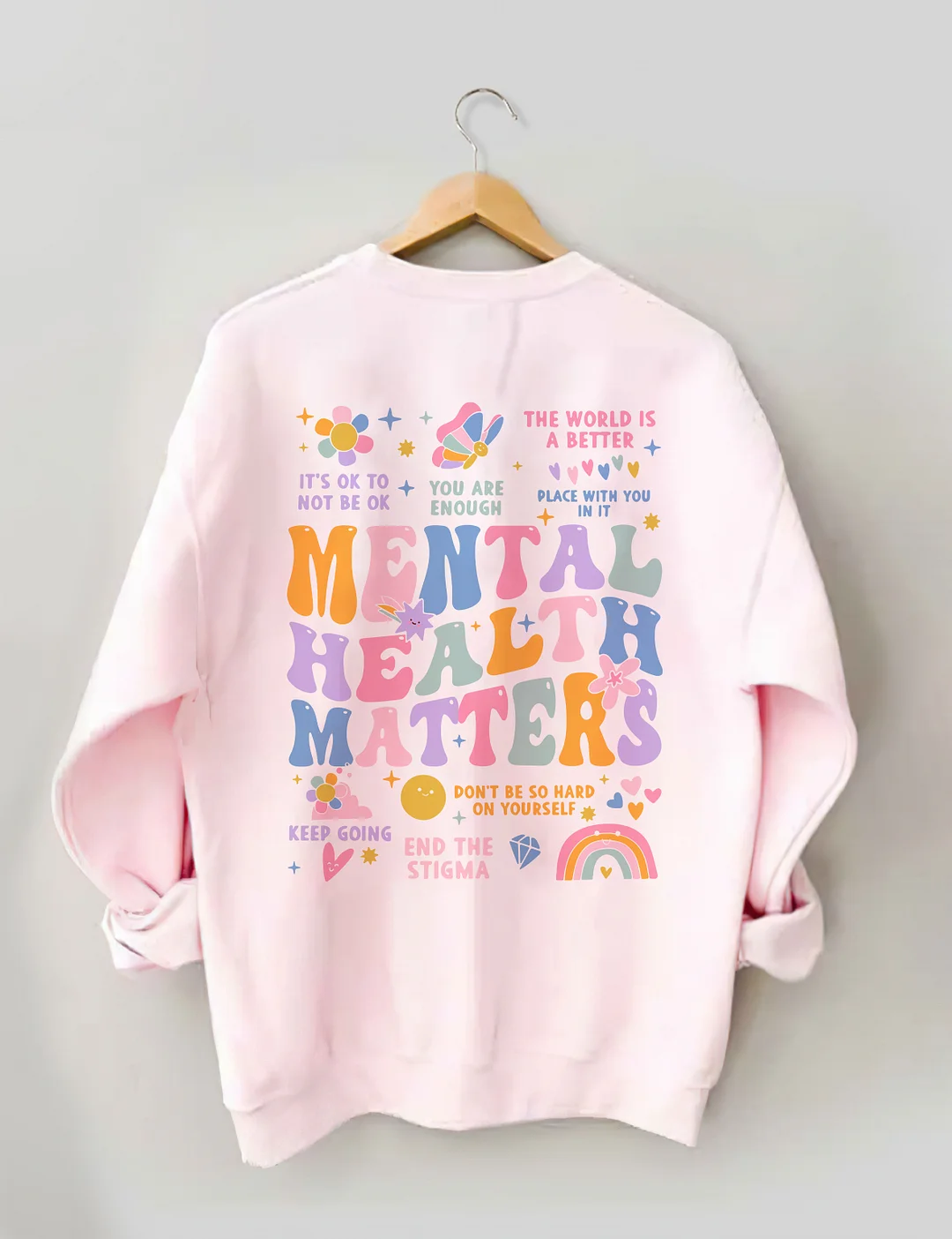 Mental Health Matters Sweatshirt