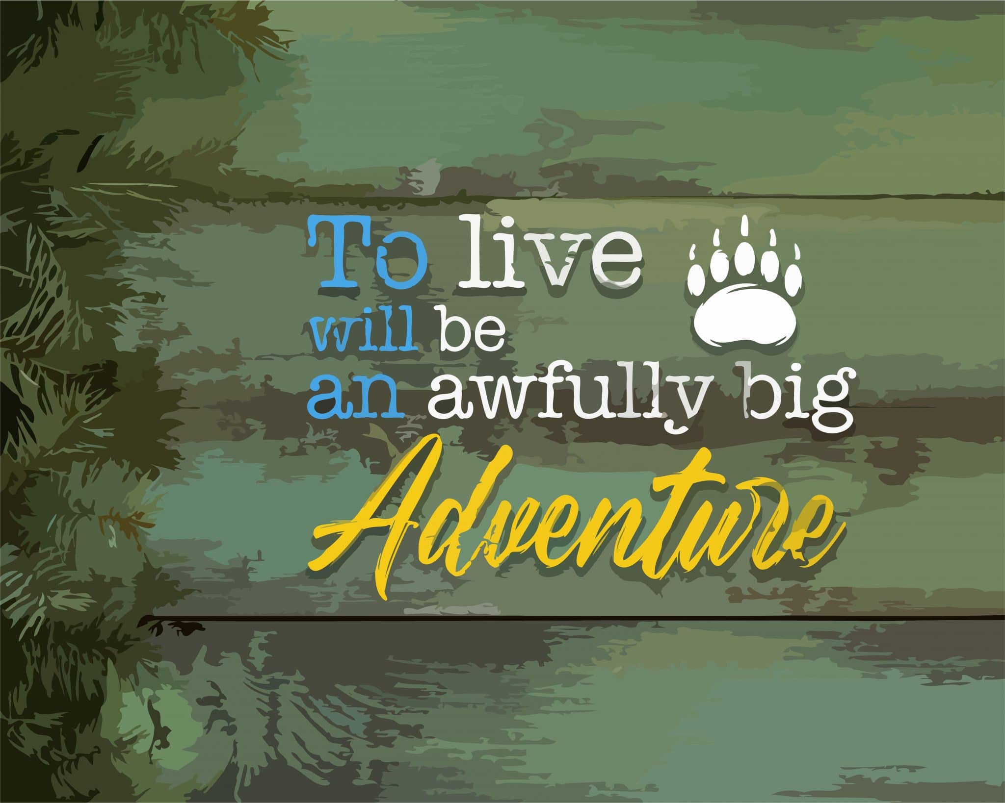 

Life Adventure – Quotes Paint By Numbers - 40*50CM, 501 Original