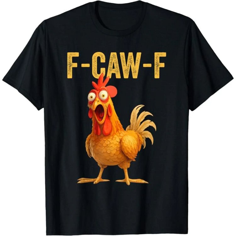 F-CAW-F Funny Chicken Graphic T-Shirt, Sweatshirt & Hoodie &ndash; Multi-Color Options 🐔