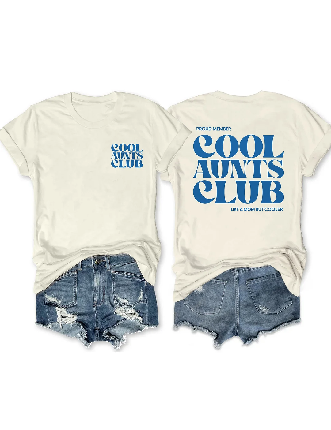 Cool Aunts Club T-Shirt