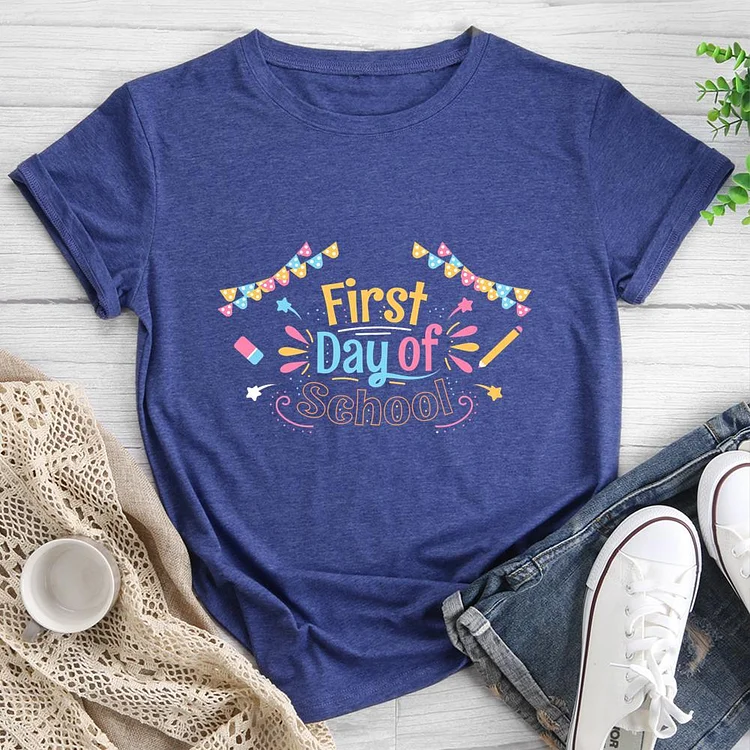 First Day of School Round Neck T-shirt