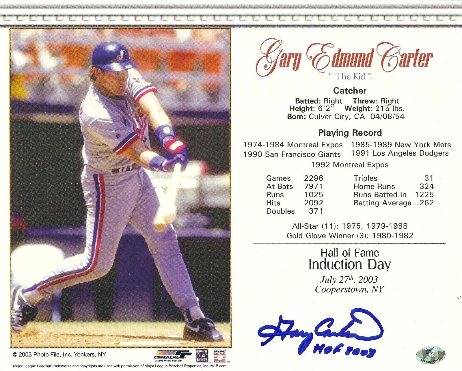 Signed 8x10 GARY CARTER Montreal Expos Autographed HOF INDUCTION DAY Photo Poster painting card