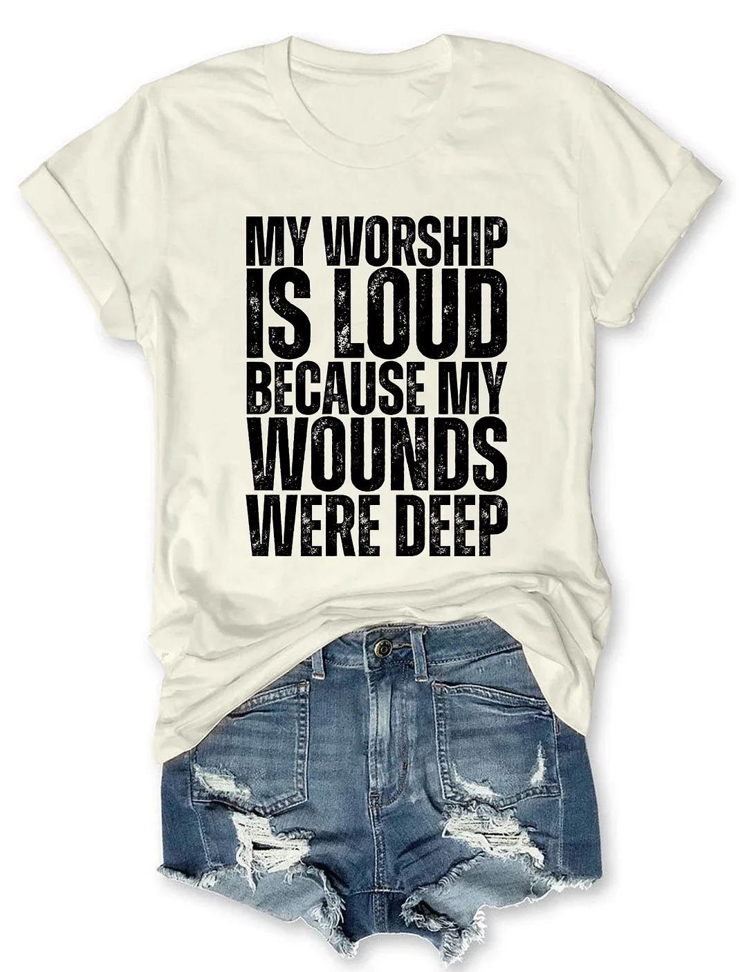 My Worship Is Loud T-shirt