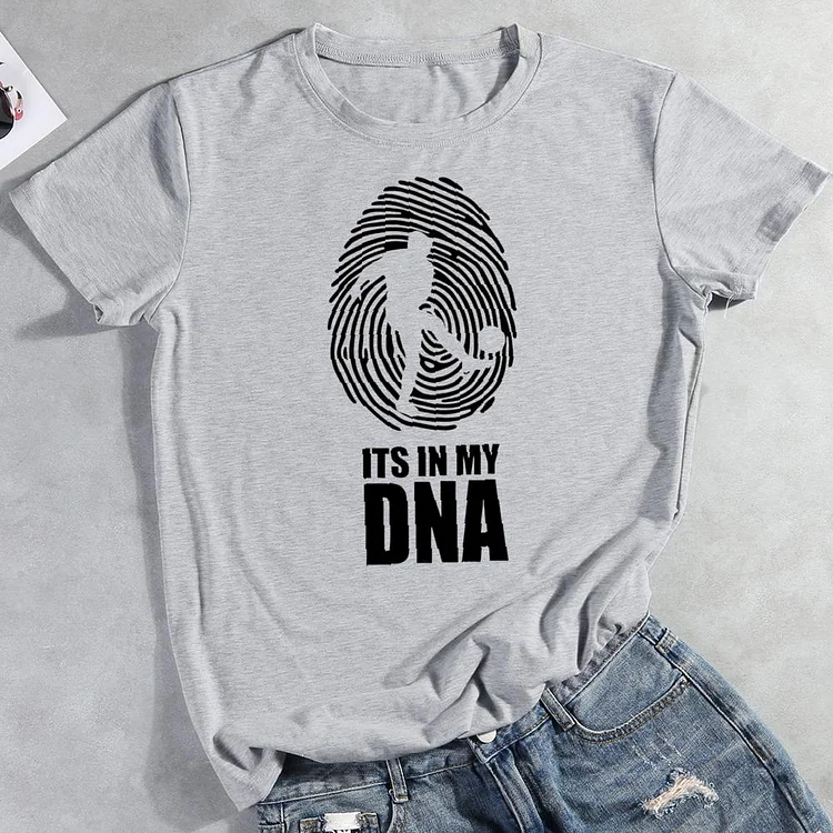 It's in my DNA Round Neck T-shirt-0026077