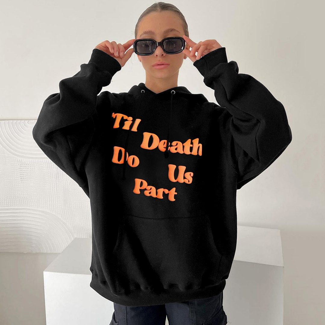Sopula Til Death Do Us Part Puff Print Graphic Hoodie - SOPULA