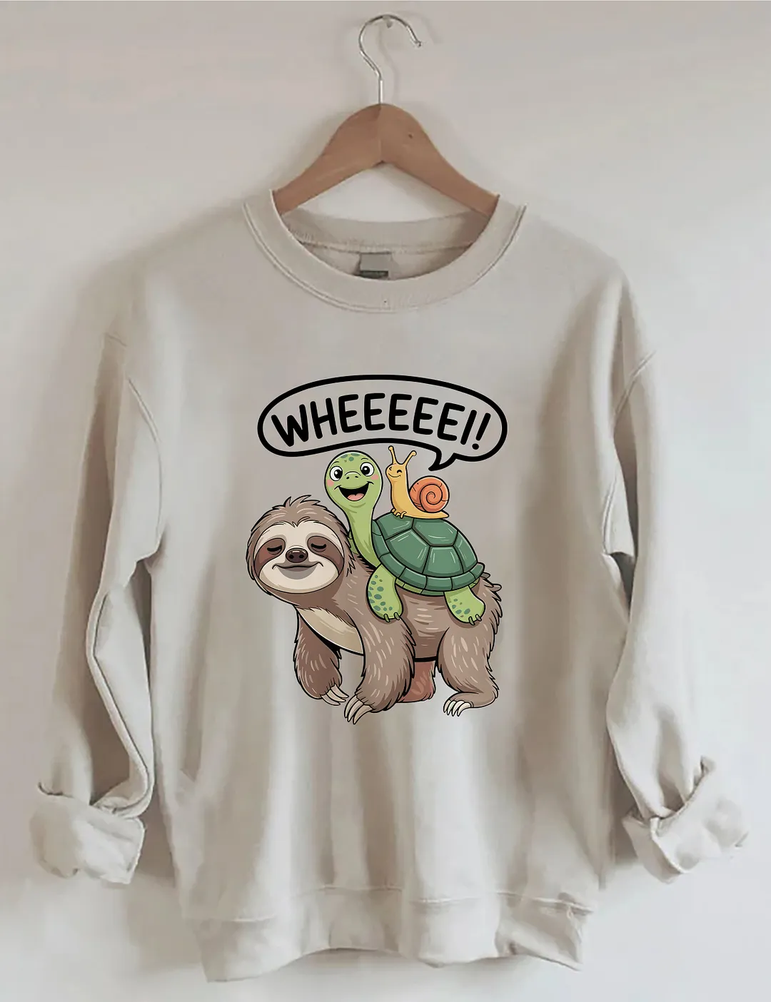 Wheeeee Sloth Turtle Snail Sweatshirt