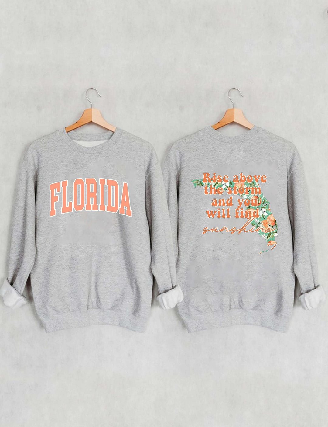 Florida Strong Rise Above The Storm Sweatshirt