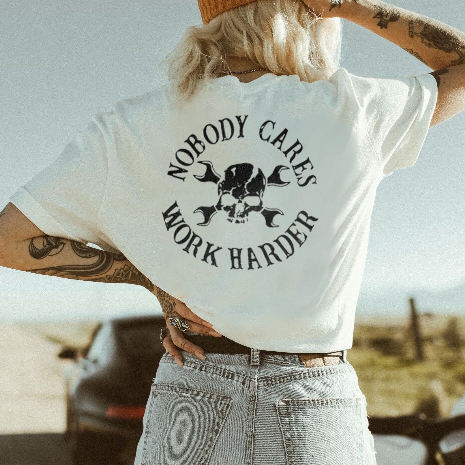 NOBODY CARES WORK HARDER printed designer T-shirt - Krazyskull