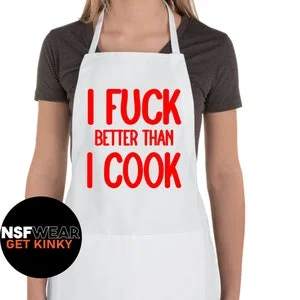 pornhint Pornhint I Fuck Better Than I Cook Apron, Tshirt, Tank, or Cami, Submissive, Sexy, Naughty, XXX, Slutty Gift for Her, Girlfriend Gift, Vanentines Day
